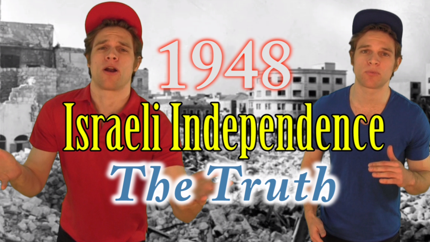 1948 Israeli-Arab War: What REALLY happened? (Political Comedy)