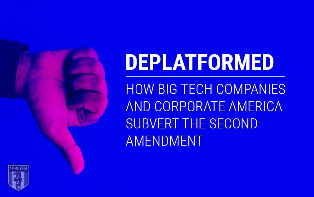 Deplatforming, Big Tech, and the Second Amendment
