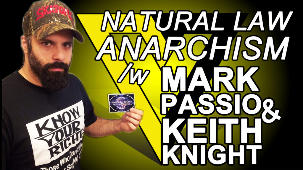 Natural Law Anarchism Mark Passio