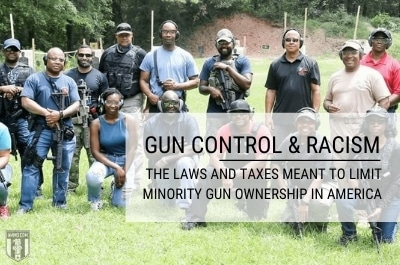 Self Defense For Minorities Gun Control Racism Laws Taxes Limit Gun Ownership America Hero2