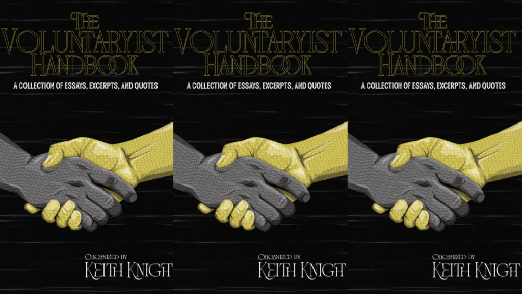 the voluntaryist handbook