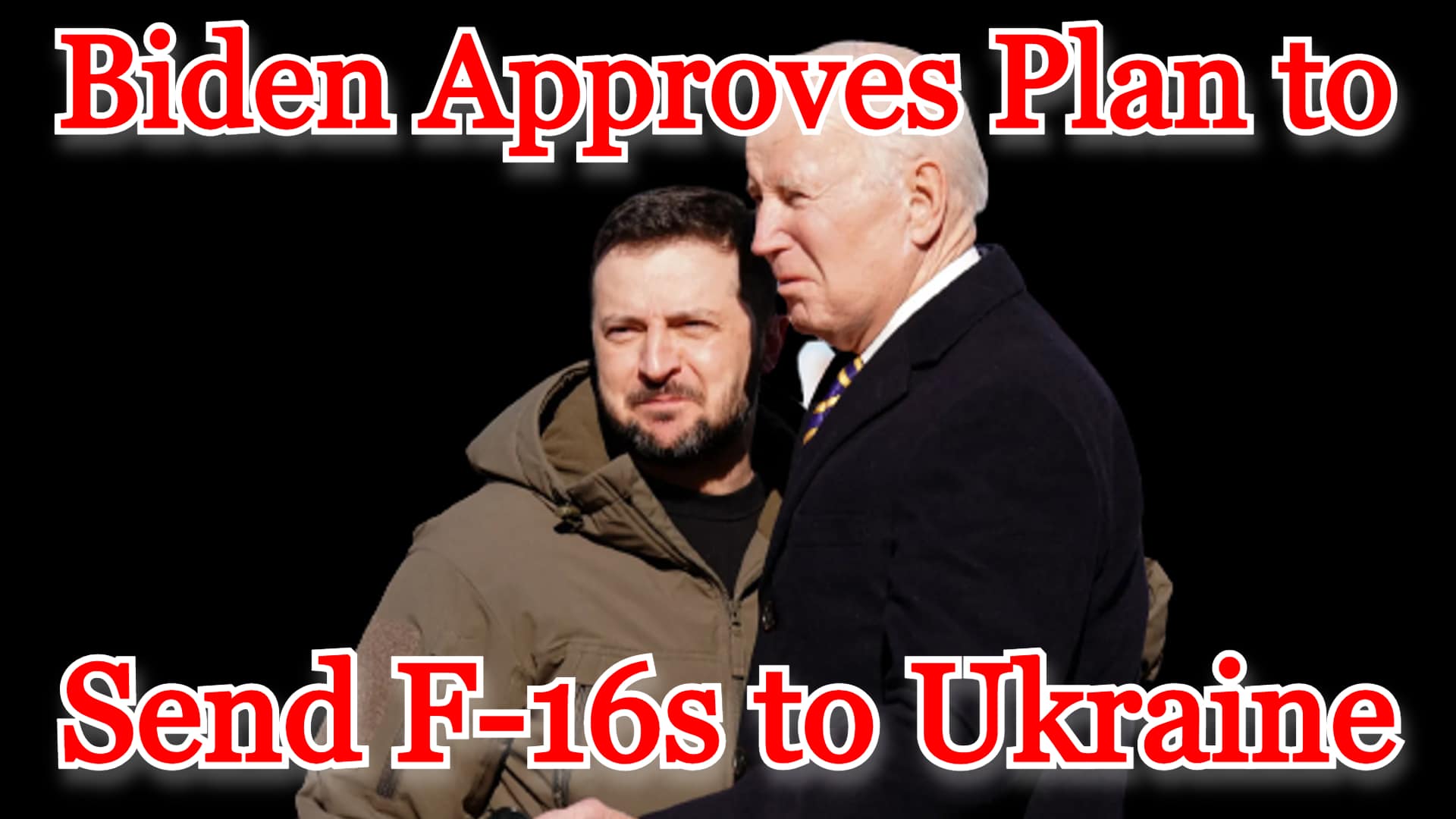 COI #424: Biden Approves Plan to Send F-16s to Ukraine